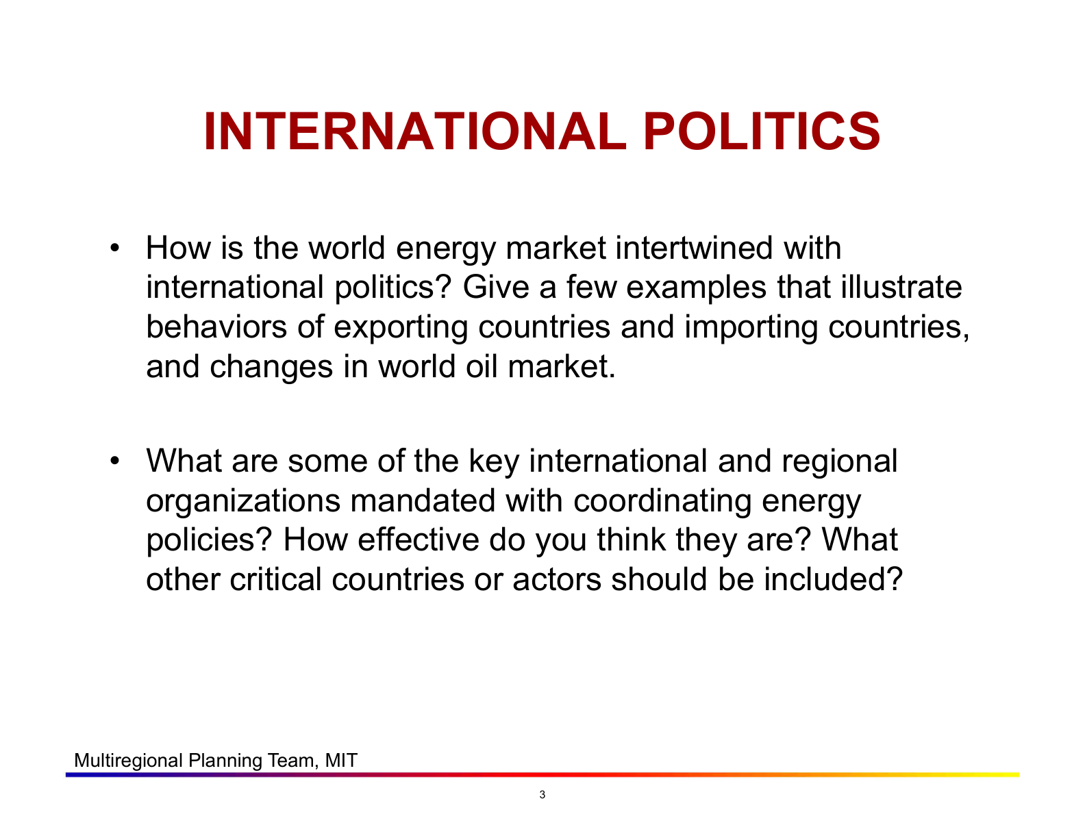 Before: Original slide 3 — international politics discussion questions