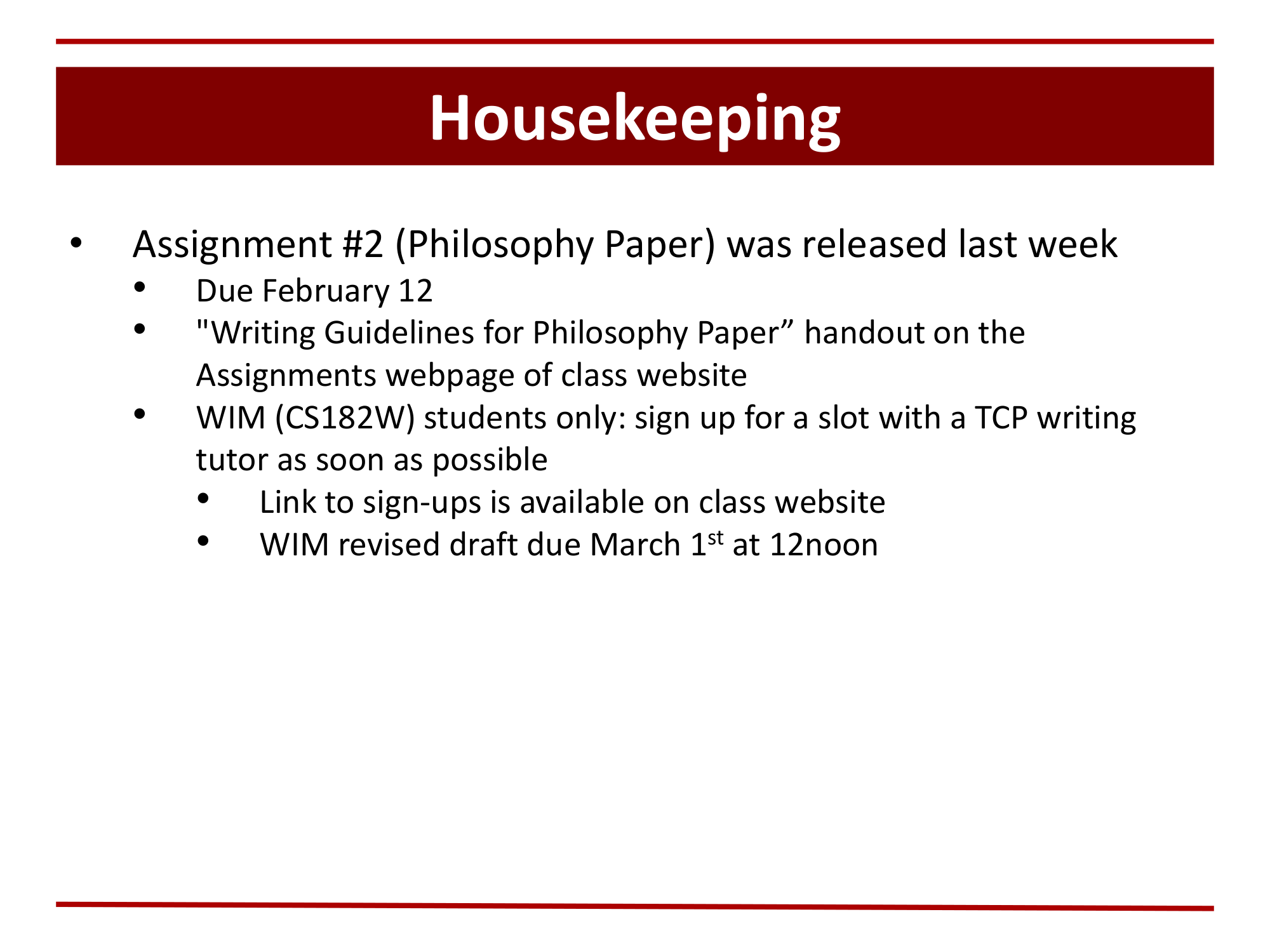 Before: Original slide 2 — nested bullet points for assignment logistics