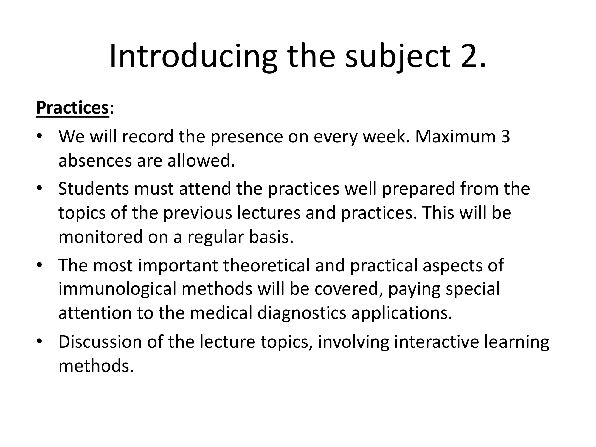 Before: Original slide 3 — text-heavy practices overview