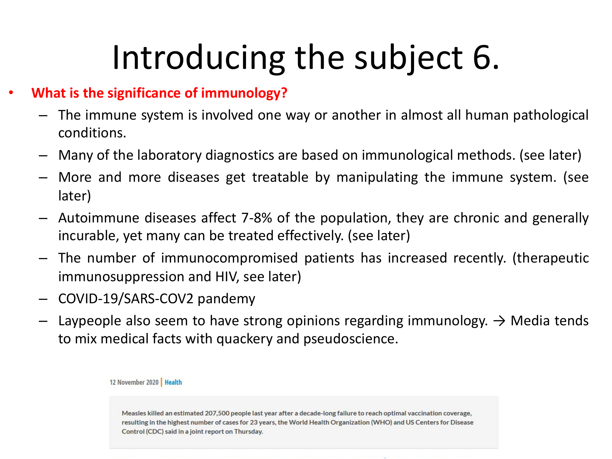 Before: Original slide 7 — text about immunology significance
